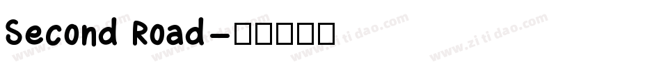 Second Road字体转换